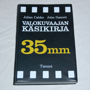 Julian Calder - John Garrett Valokuvaajan käsikirja 35mm